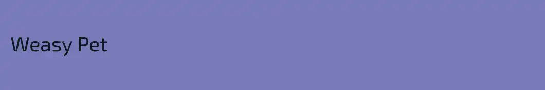 Weasy Pet